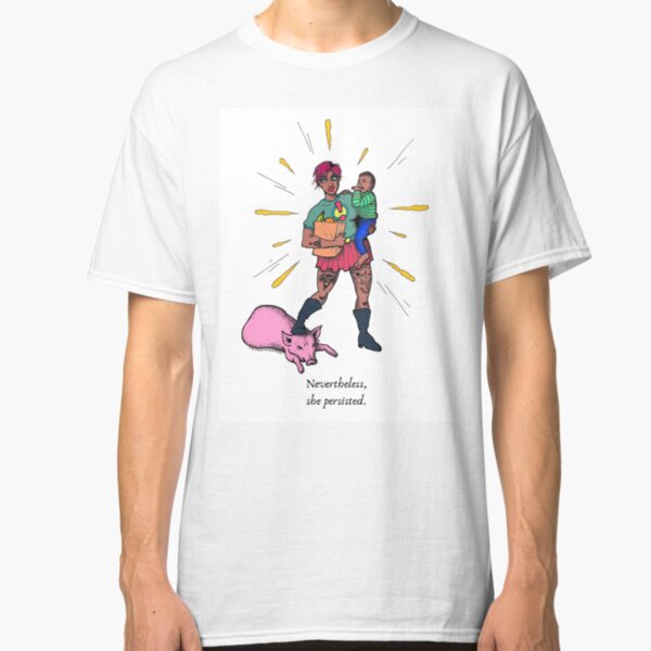 Nevertheless, She Persisted (Alternate) Classic T-Shirt