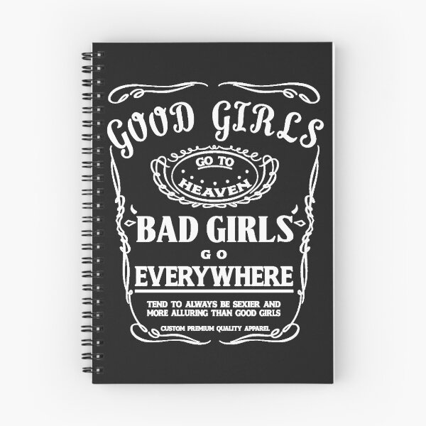 Item preview, Good Girls Go Everywhere Funny Girly Shirt designed and sold by WelderSurgeon.