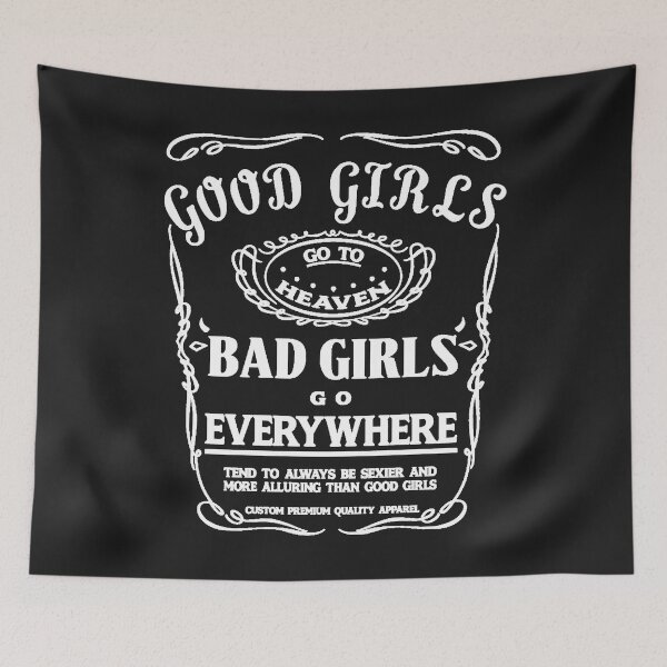 Item preview, Good Girls Go Everywhere Funny Girly Shirt designed and sold by WelderSurgeon.