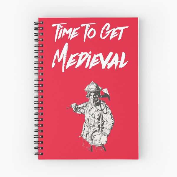 Item preview, Firefighter "Time to get Medieval" Apparel and gifts designed and sold by ffpassion.