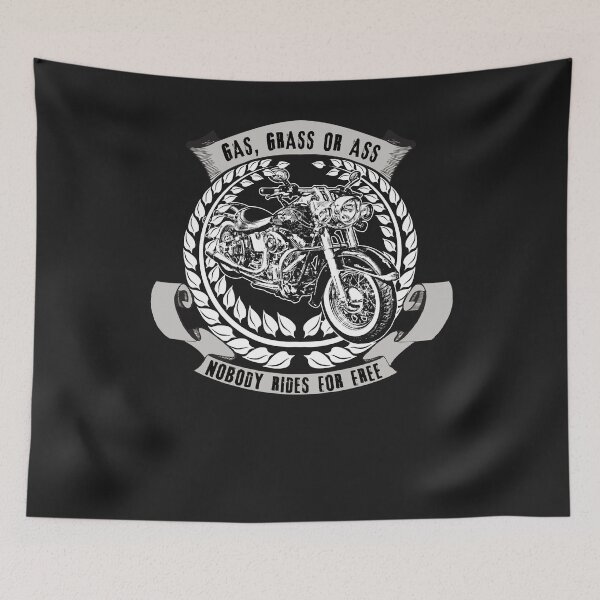 Item preview, Gas, Grass or Ass. Nobody Rides For Free designed and sold by WelderSurgeon.