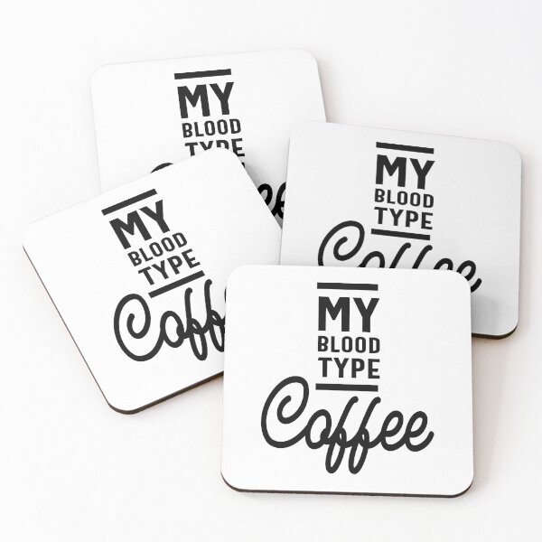 Item preview, Coffee Lovers Shirt - My Blood Type designed and sold by cidolopez.