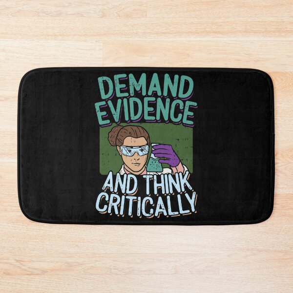 Item preview, Demand Evidence Think Critically Forensic Science designed and sold by Sandra78.