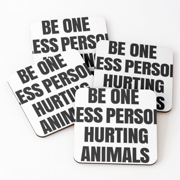 Item preview, Be One Less Person Hurting Animals Vegan Vegetarian designed and sold by RBEnt.