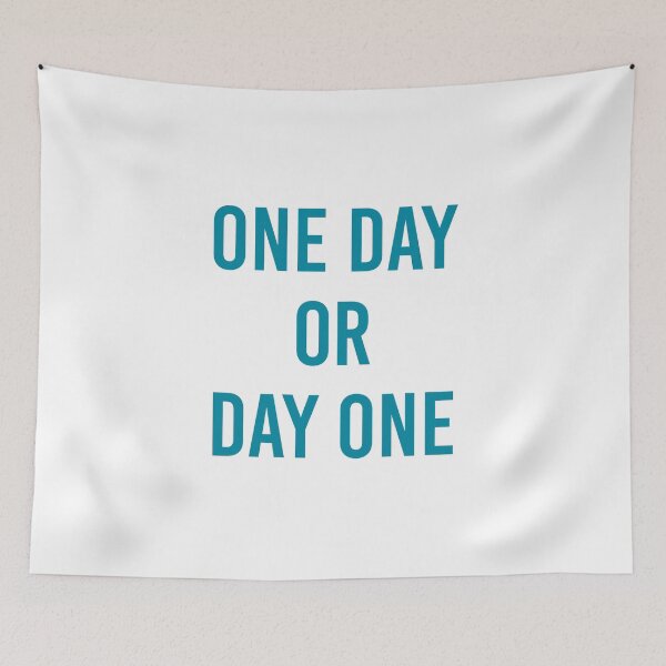 Item preview, ONE DAY OR DAY ONE designed and sold by Inspirationmotivation.