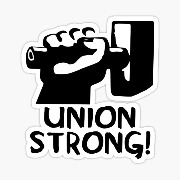 Item preview, Union Strong - Gewerkschaft, Pro Worker designed and sold by SpaceDogLaika.