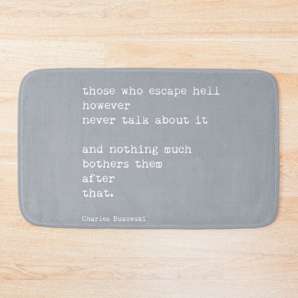 Item preview, Bukowski - Those who escape hell designed and sold by Skippingbird.