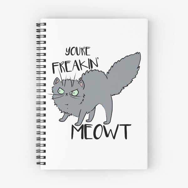 Item preview, "You're Freakin Meowt" Chonky Floofy Grey Cat designed and sold by RunicNature.
