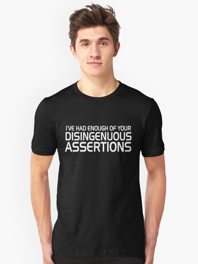 Disingenuous Assertions" Classic T-Shirts by Chuloopa | Redbubble Disingenuous Assertions" Classic T-Shirts by Chuloopa | Redbubble