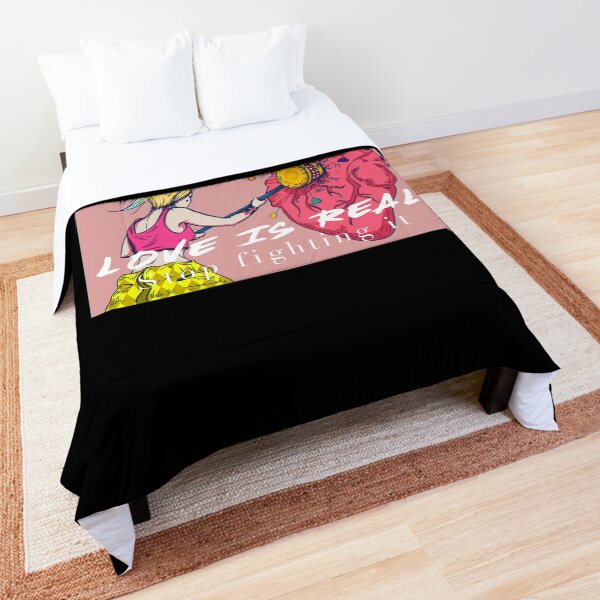 Love is Real, Stop fighting it! Comforter