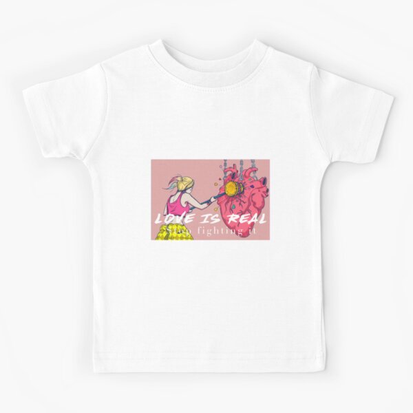 Love is Real, Stop fighting it! Kids T-Shirt