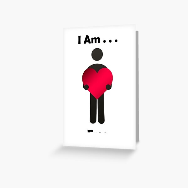 I Am . . . Free Greeting Card