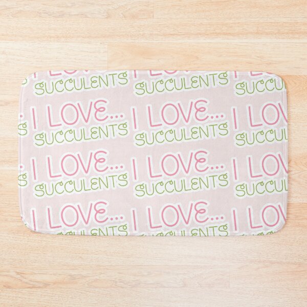 Item preview, I love Succulents designed and sold by pineapplesauce.