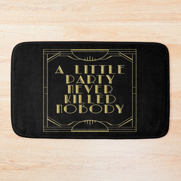 Item preview, A little party never killed nobody - black glitz designed and sold by peggieprints.
