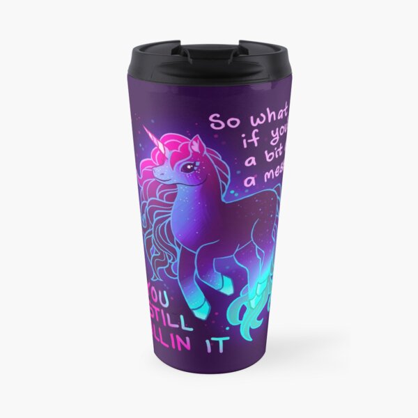 "YOU STILL KILLIN IT" Neon Unicorn Travel Mug