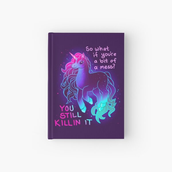 "YOU STILL KILLIN IT" Neon Unicorn Hardcover Journal