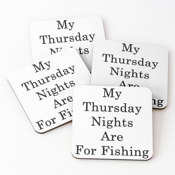 Item preview, My Thursday Nights Are For Fishing  designed and sold by supernova23.