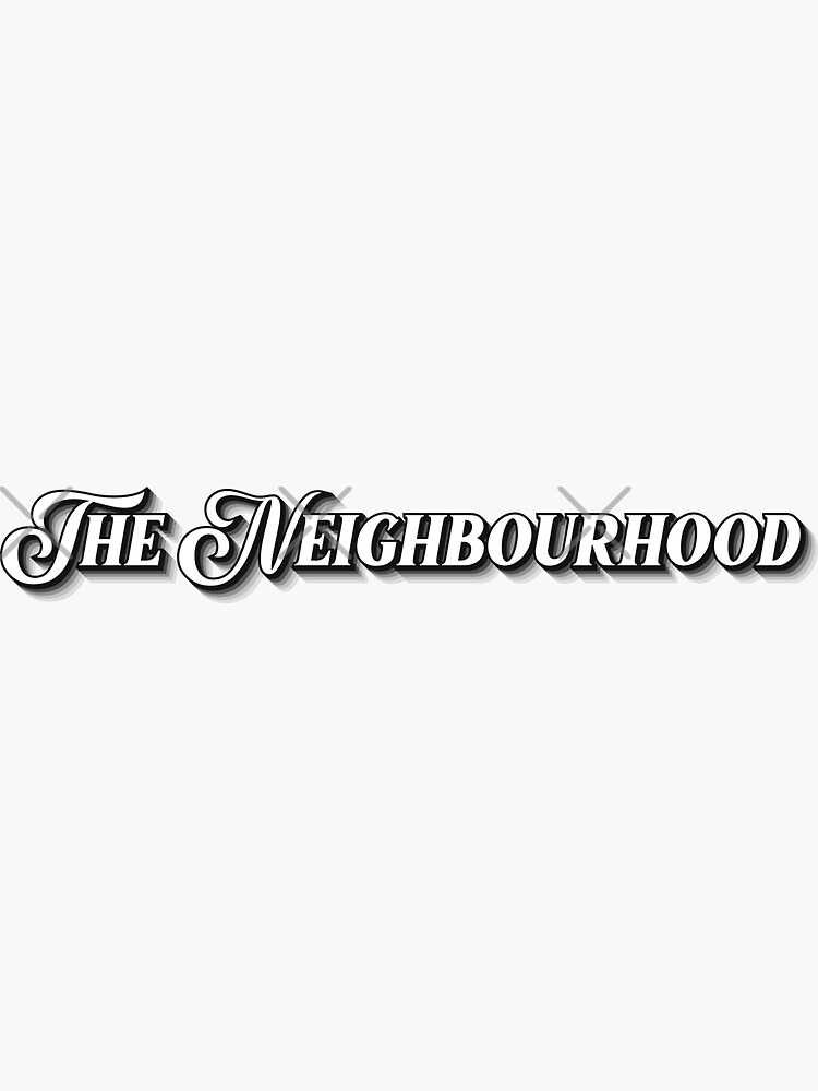 the neighbourhood neighborhood Sticker for Sale by Jacob Conner