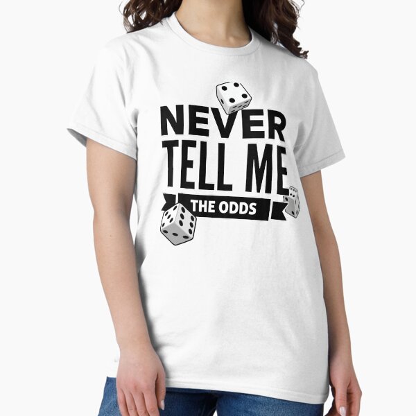 Item preview, Never tell me the odds designed and sold by Mezma.