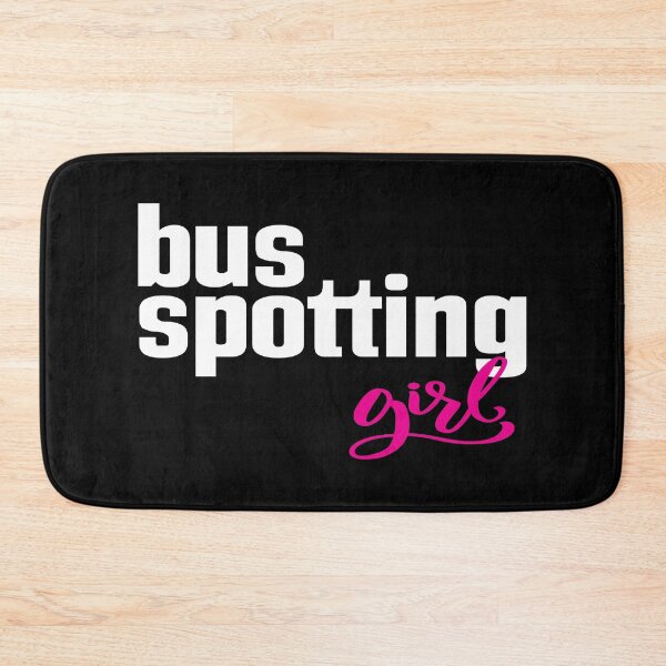 Item preview, Bus Spotting Girl designed and sold by ProjectX23.