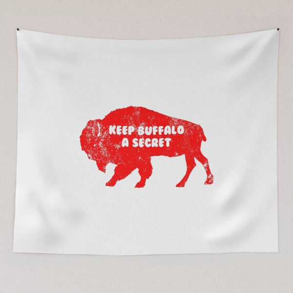 Item preview, Keep Buffalo a secret - Grunge designed and sold by ScapegoatPrints.