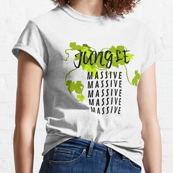 wicked wicked jungle is massive t shirt