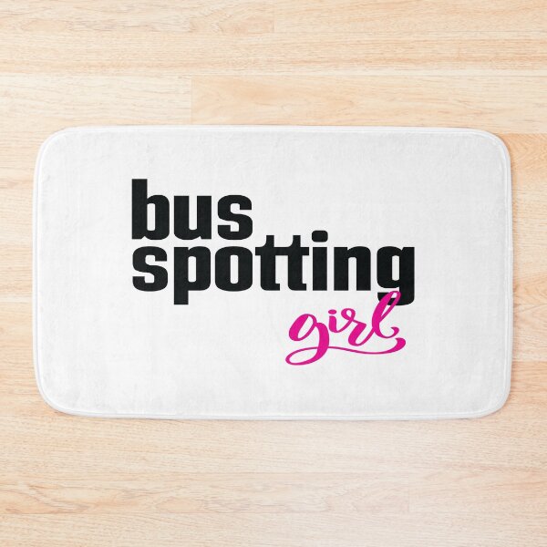 Item preview, Bus Spotting Girl designed and sold by ProjectX23.