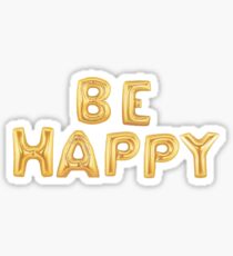 Be Happy Sticker