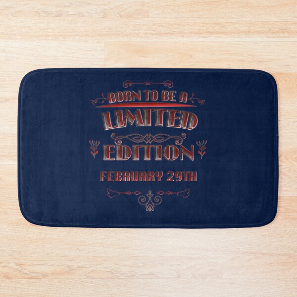 Item preview, Born To Be A Limited Edition February 29th Red designed and sold by tpixx.