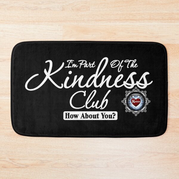 Item preview, Kindness Club Quote designed and sold by Xzendor7 Digital Art Creations.