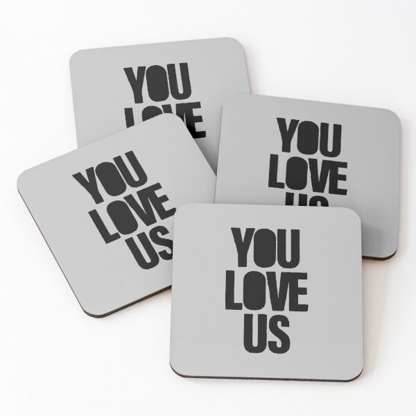 Item preview, You Love Us, black designed and sold by perezzzoso.