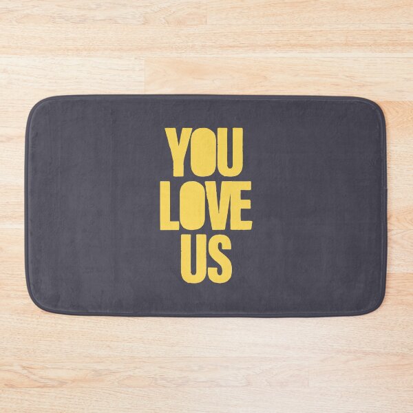 Item preview, You Love Us, mustard designed and sold by perezzzoso.