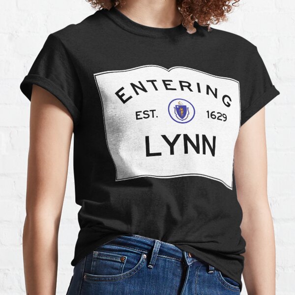 Entering Lynn Massachusetts - Commonwealth of Massachusetts Road Sign Classic T-Shirt