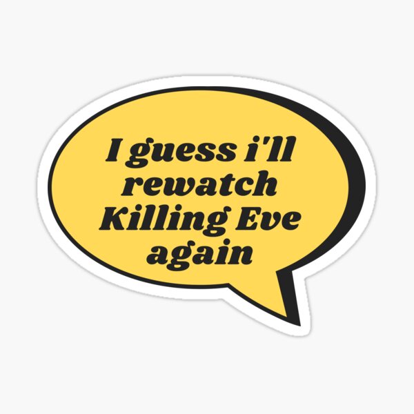 Item preview, rewatch killing eve again designed and sold by bloomby.