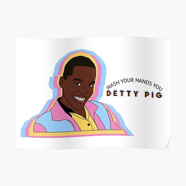lavez-vous les mains vous DETTY PIG Poster