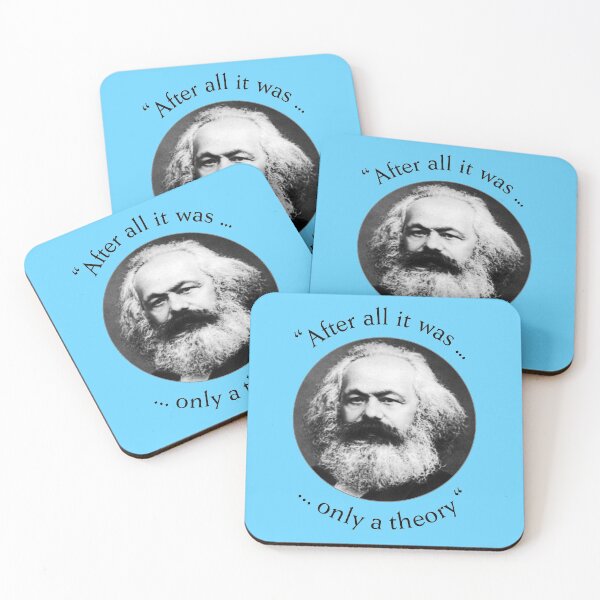 Item preview, Karl Marx "After all it was only a theory" designed and sold by BigTime.
