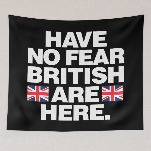 Item preview, Have No Fear British are Here designed and sold by elhefe.