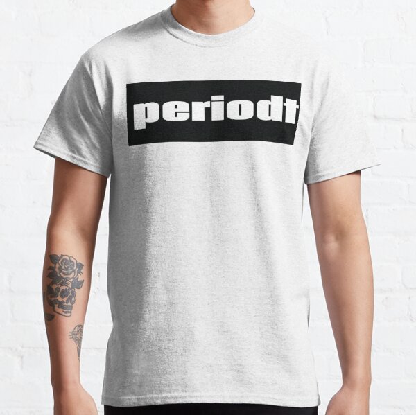 periodt t shirt