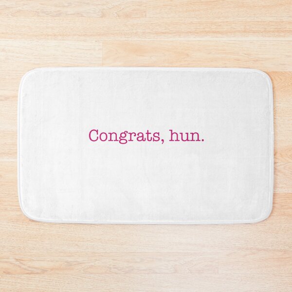 Item preview, Congrats, hun. designed and sold by SturgesC.