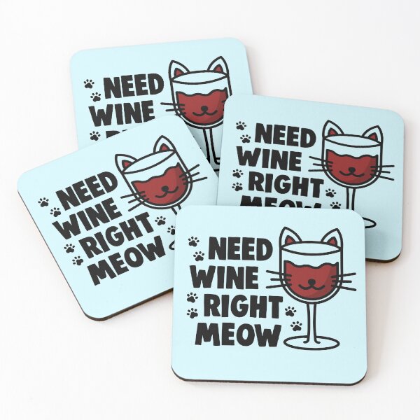Item preview, Need Wine Right Meow Cat Owner Wine Lover designed and sold by hadicazvysavaca.