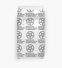 Thanks Satan! (Larger Version) Duvet Cover