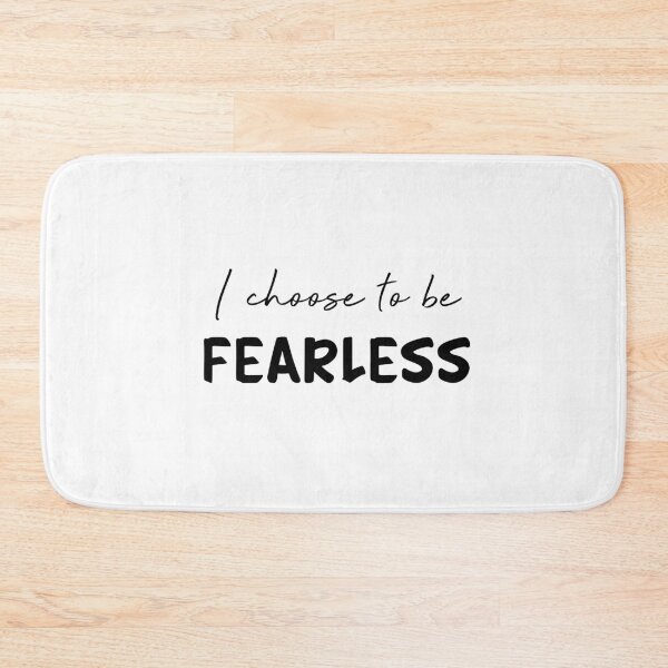 Item preview, I choose to be FEARLESS designed and sold by Pameli.