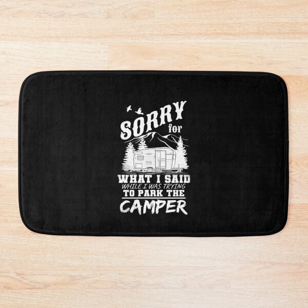 Item preview, Sorry for what I said while I was trying to park the camper designed and sold by Captain Mood.