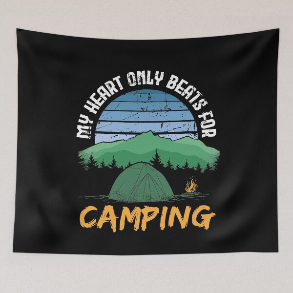 Item preview, My heart only beats for camping designed and sold by Captain Mood.