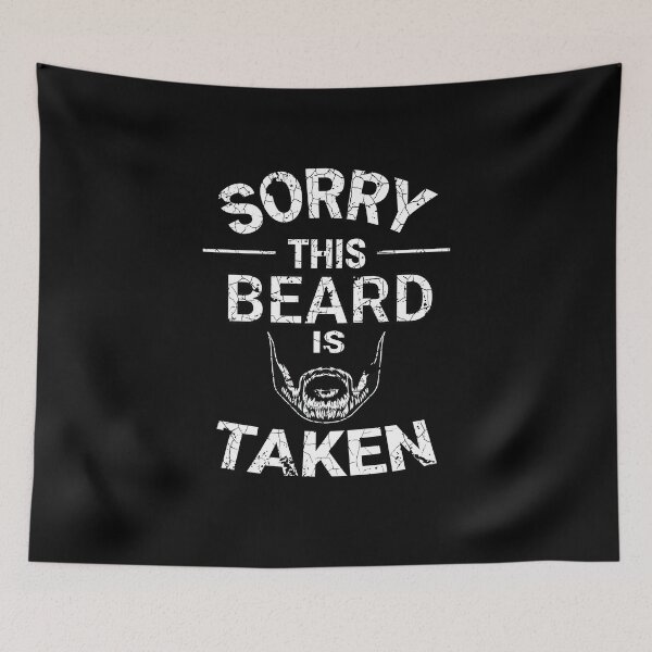 Item preview, Sorry This Beard Is Taken designed and sold by meedTee.