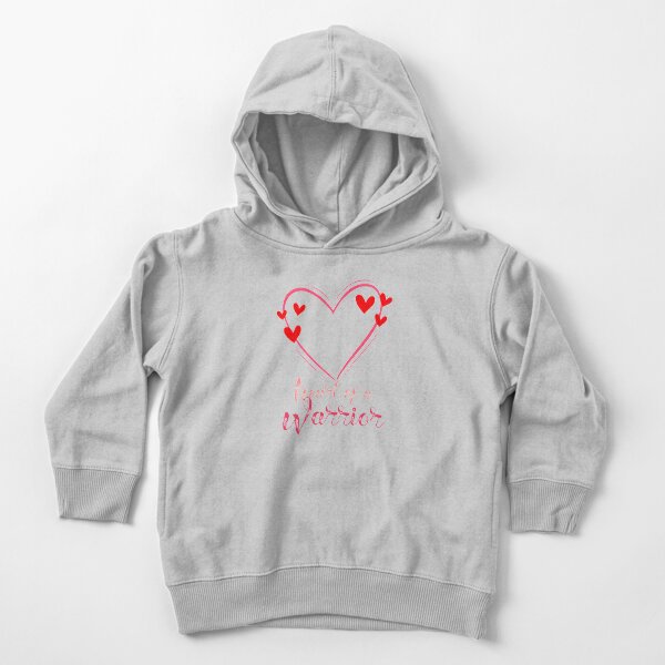 Heart of a warrior Toddler Pullover Hoodie