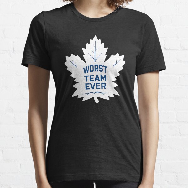Leafs Worst Team - White Essential T-Shirt