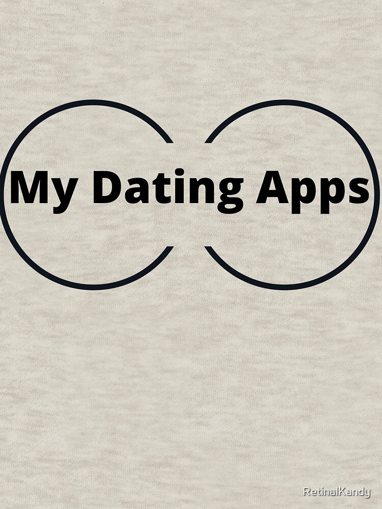 MY DATING APPS for women by RetinalKandy