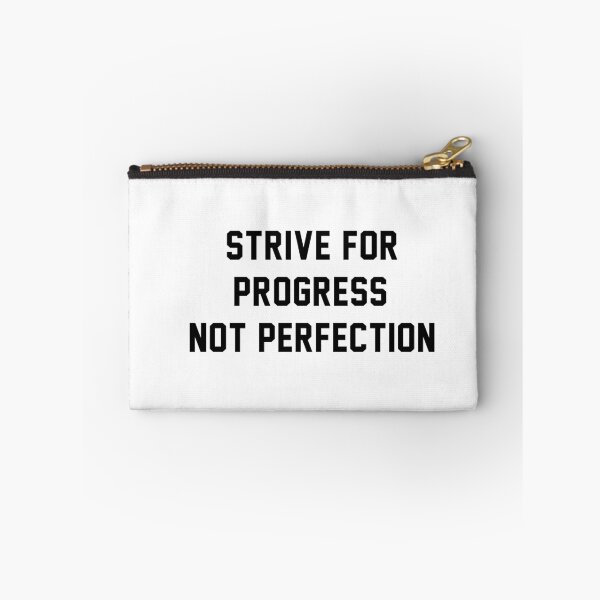 Item preview, Strive for progress not perfection designed and sold by Pameli.