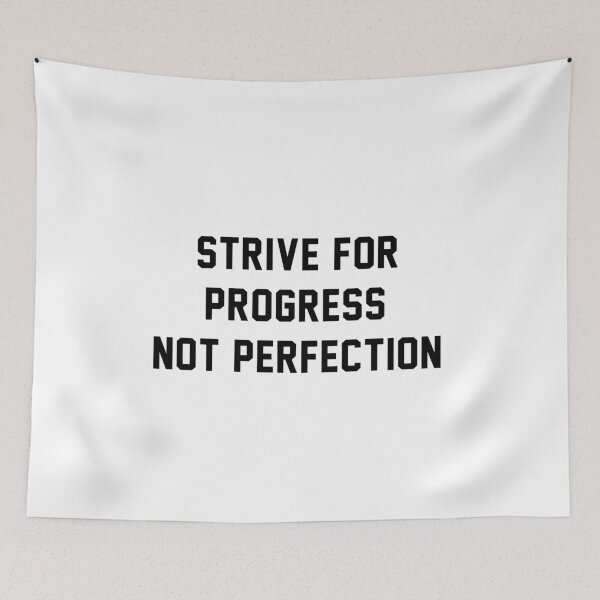 Item preview, Strive for progress not perfection designed and sold by Pameli.